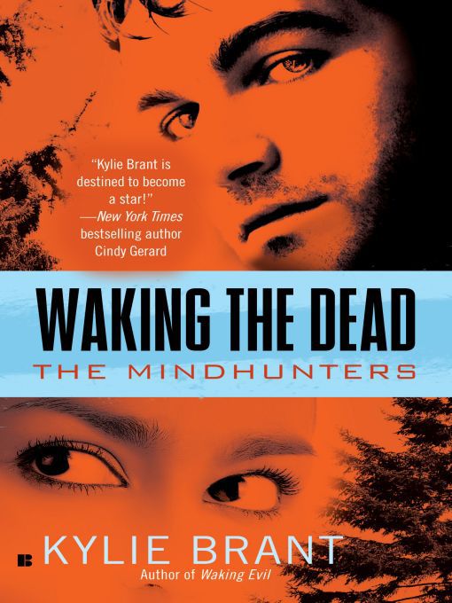 Title details for Waking the Dead by Kylie Brant - Available